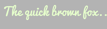 Image with Font Color E6FFCC and Background Color B3B3B3